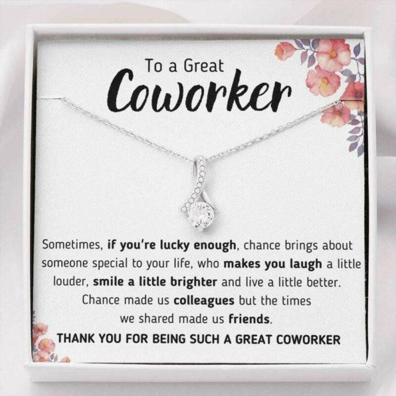 Friend Necklace, To A Great Coworker �A Little Better� Alluring Beauty Necklace Gift