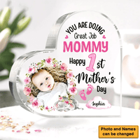 Thumbnail for You Are Doing Great Job Mommy Acrylic Plaque, Custom Photo, Gift For Daughter and Son, Happy 1st Mother's Day