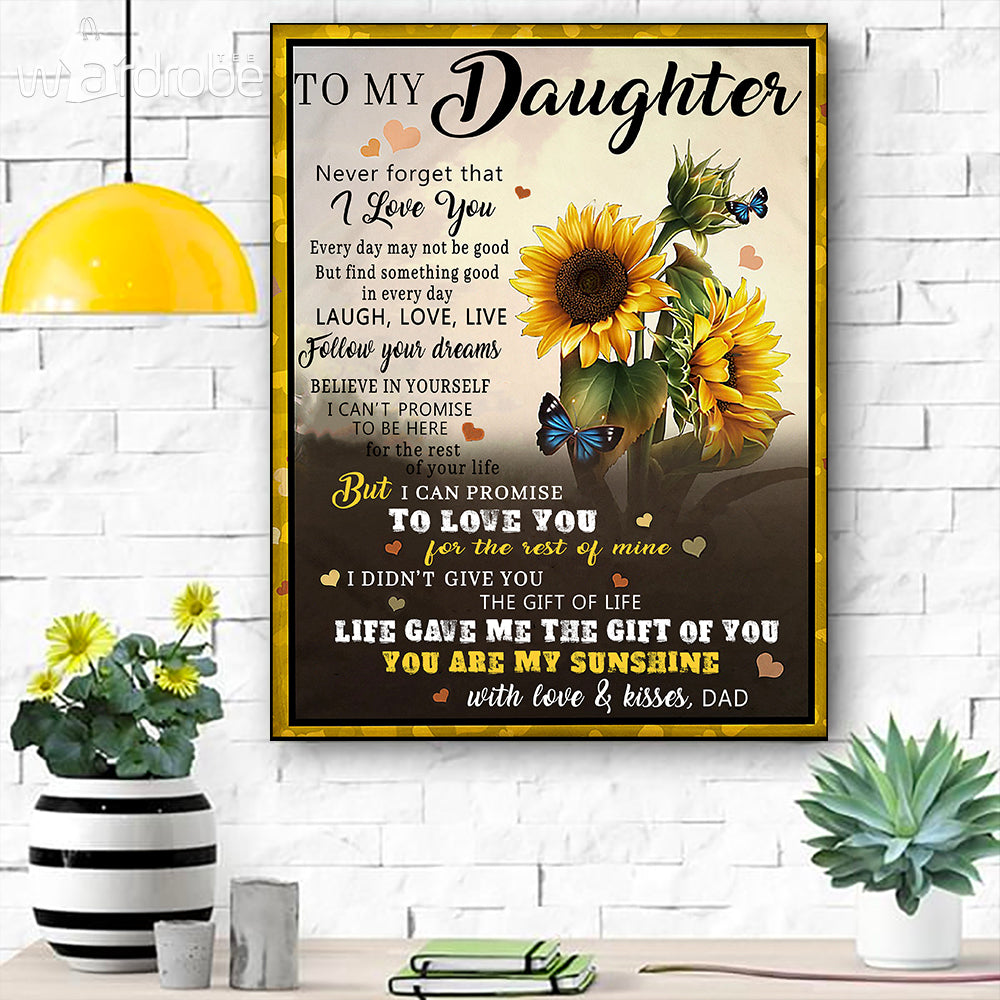 Custom Poster Sunflower To My Daughter From Dad - Gift For Daughter