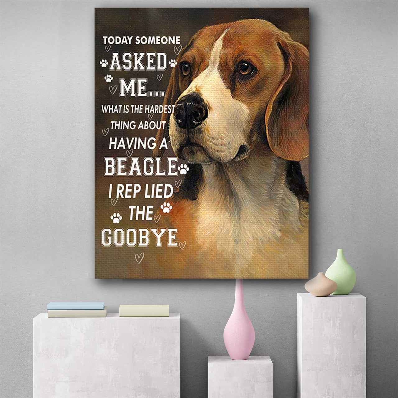 Custom Canvas Beagles Dog Canvas Prints Wall Art - God Once Said Matte Canvas