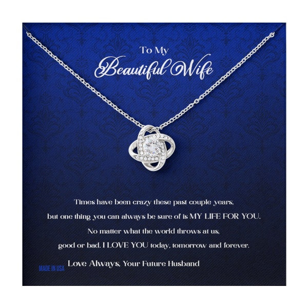 Custom To My Beautiful Wife Times Have Been Crazy 14k White Gold Pendant Necklace Jewelry Gift For Wife Mother day