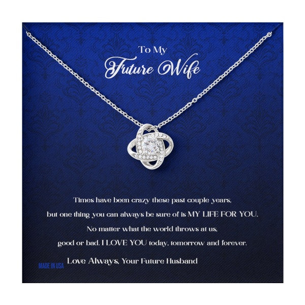 Custom To My Future Wife My Life For You 14k White Gold Pendant Necklace Jewelry Gift For Wife Mother day